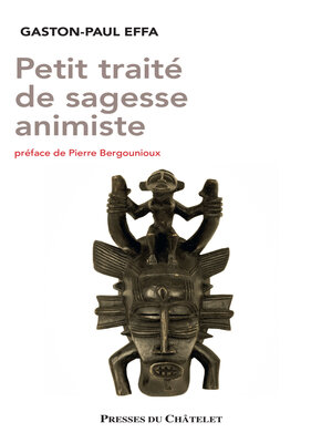 cover image of Petit traité de sagesse animiste